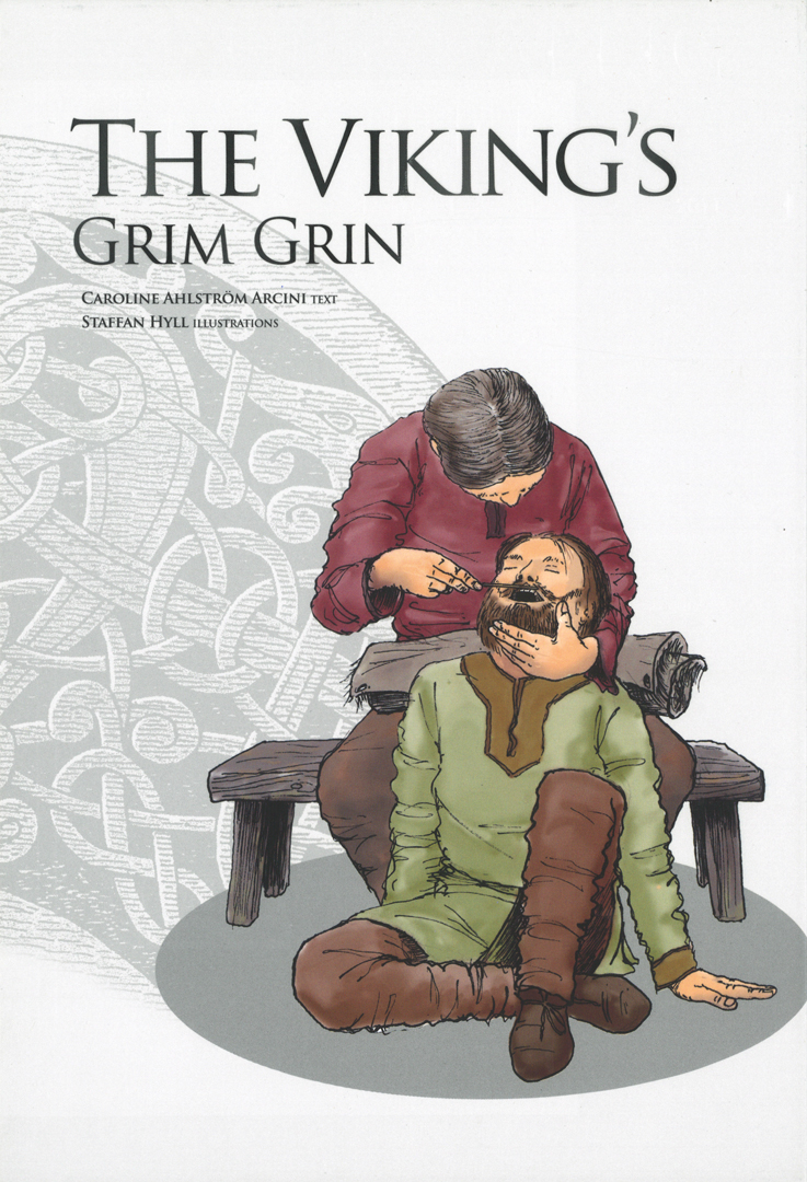 The Viking's Grim Grin