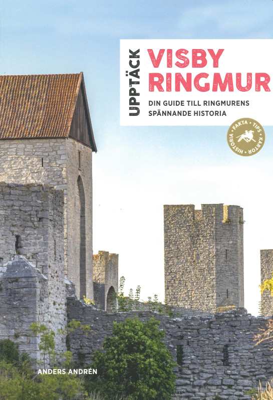Upptäck Visby ringmur